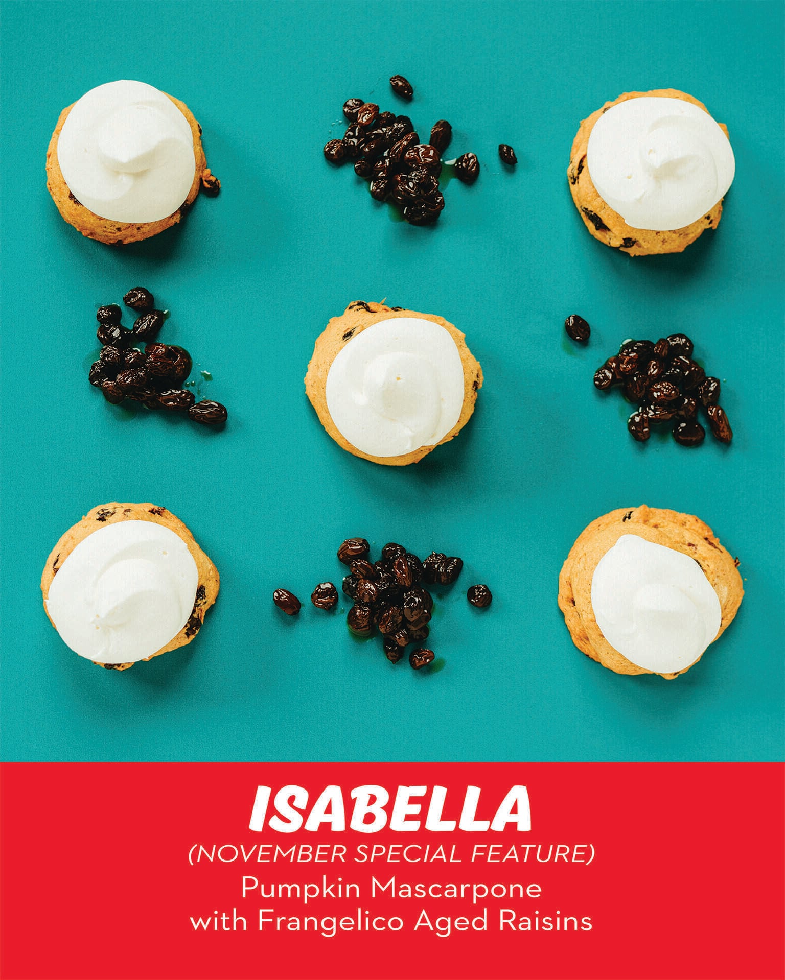 RubySnap Isabella cookie Pumpkin mascarpone cookie with aged frangelico raisins