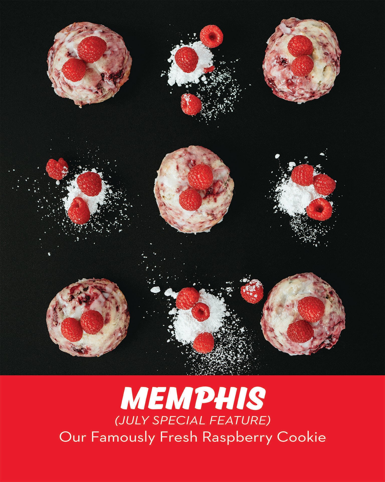 The RubySnap Memphis cookie. Famously fresh raspberry