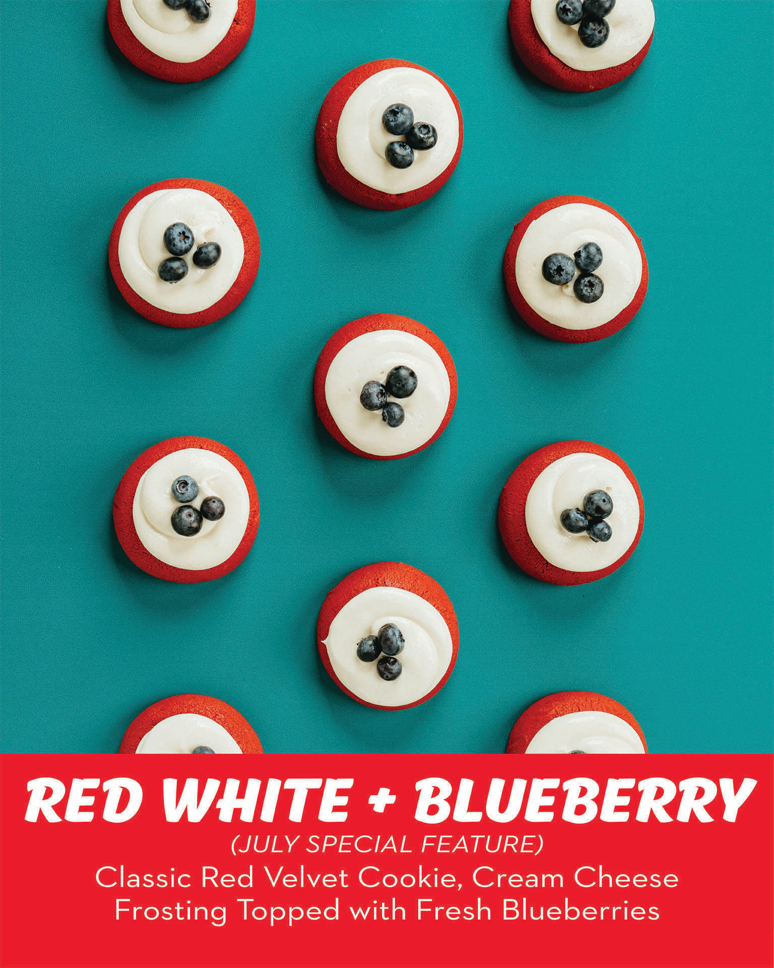 RubySnap Red White and Blueberry cookie. A classic red velvet cookie topped with cream cheese and fresh blueberries